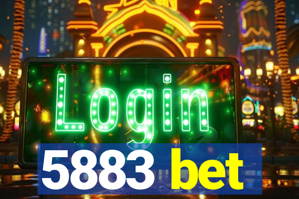 5883 bet