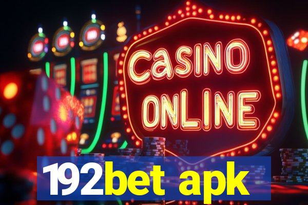 192bet apk
