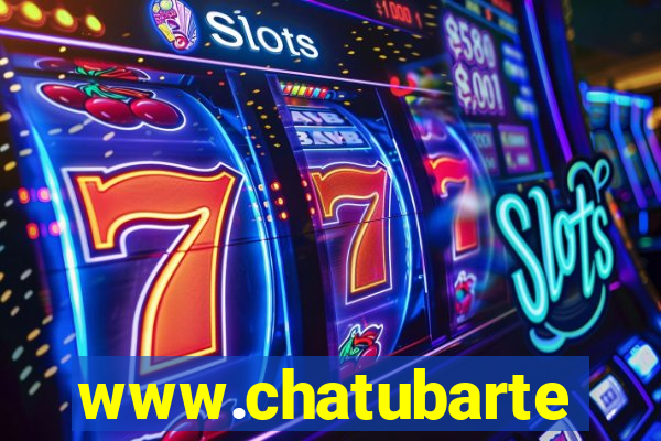 www.chatubarte