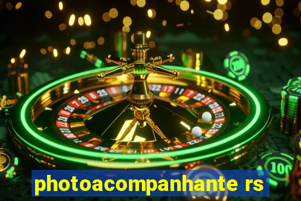 photoacompanhante rs