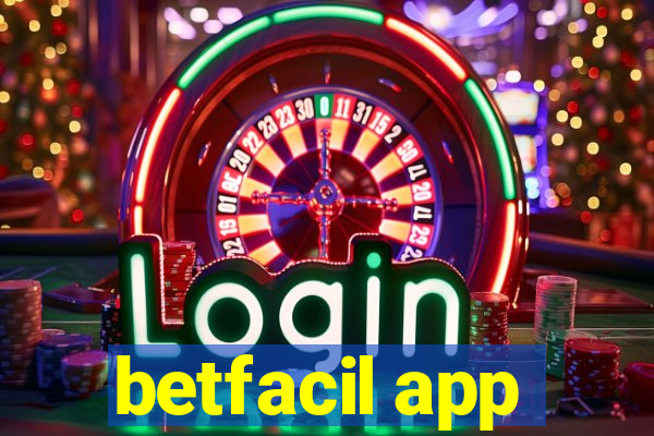 betfacil app