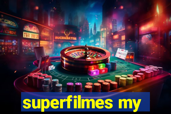 superfilmes my
