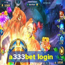 a333bet login