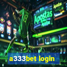 a333bet login