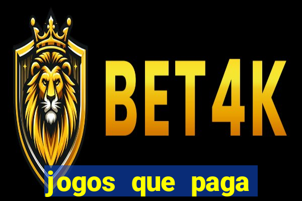jogos que paga dinheiro de verdade no pix