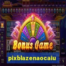 pixblazenaocaiu