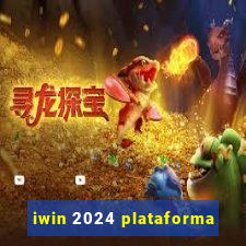 iwin 2024 plataforma
