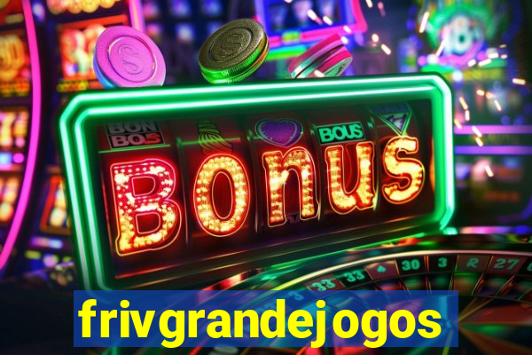 frivgrandejogos