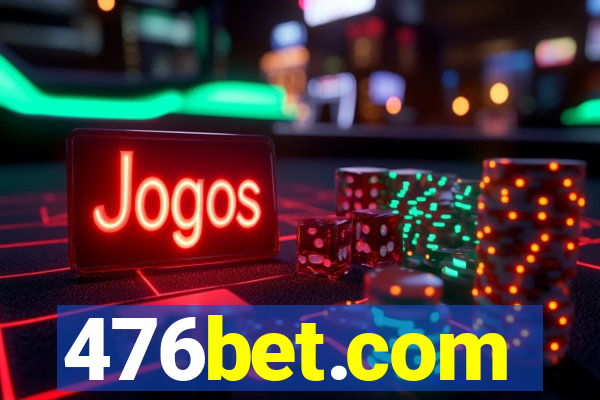 476bet.com