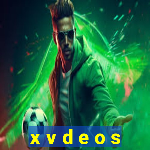 x v d e o s
