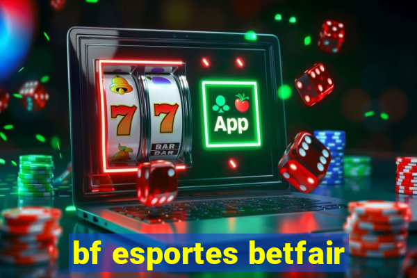 bf esportes betfair