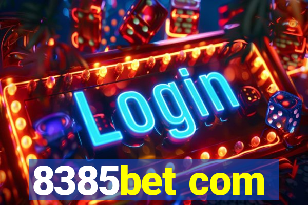 8385bet com