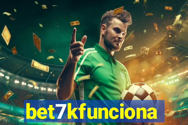 bet7kfunciona