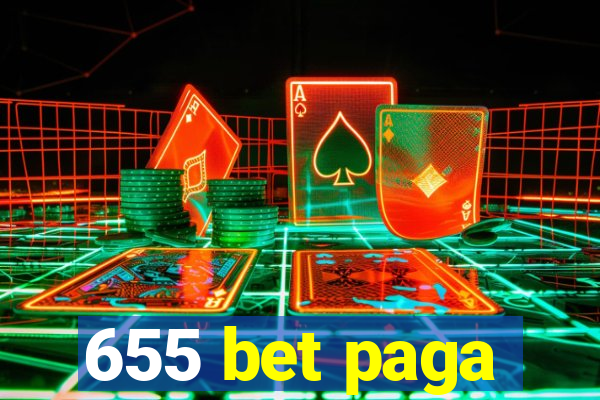 655 bet paga