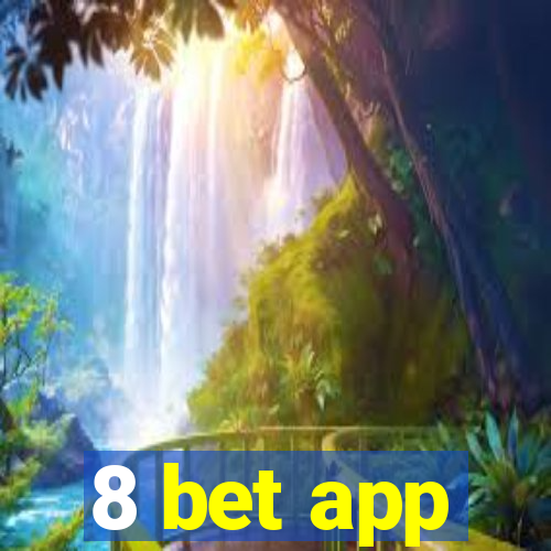 8 bet app