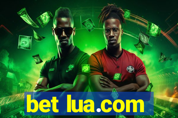 bet lua.com