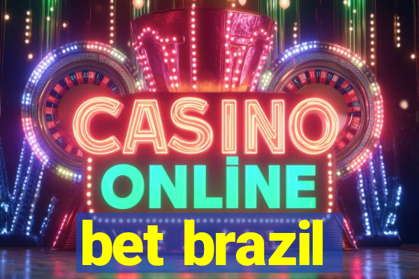 bet brazil