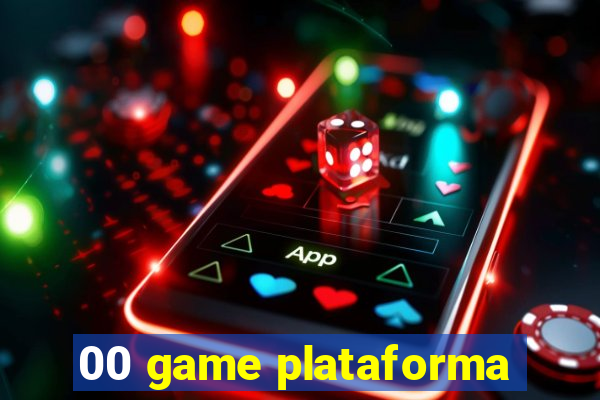 00 game plataforma