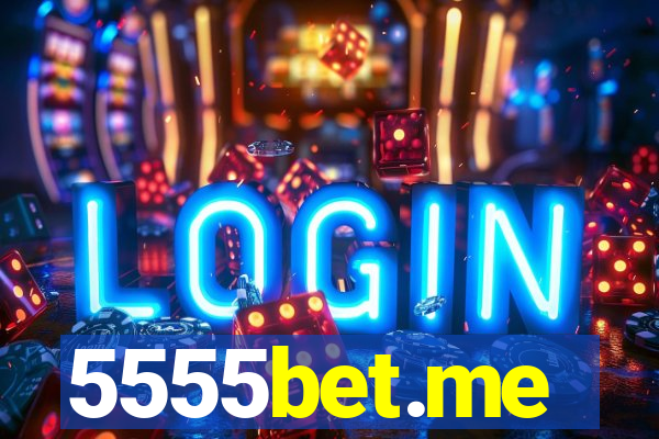 5555bet.me