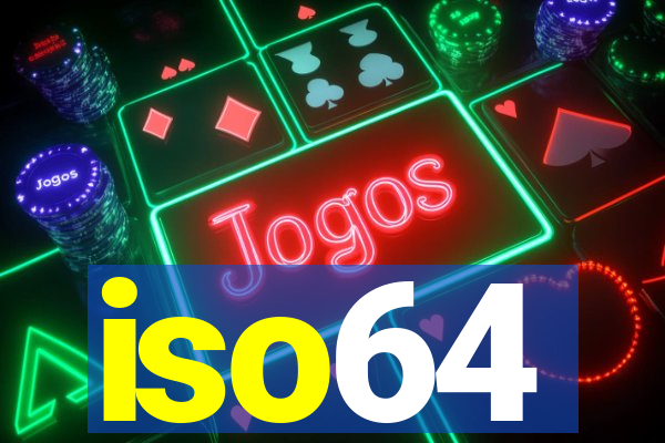 iso64