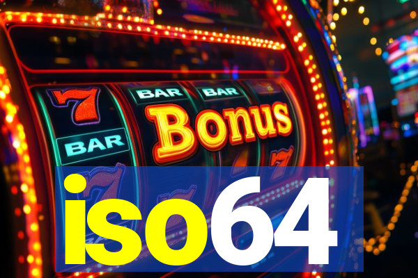 iso64