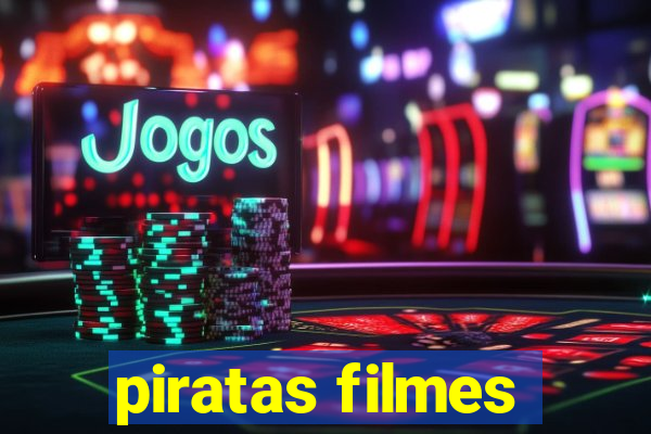 piratas filmes
