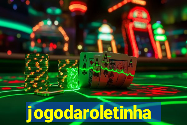 jogodaroletinha