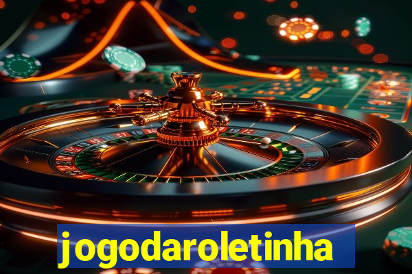 jogodaroletinha