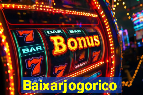 Baixarjogorico