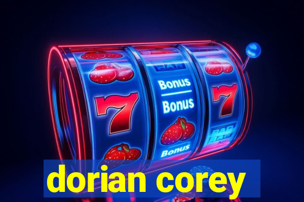 dorian corey