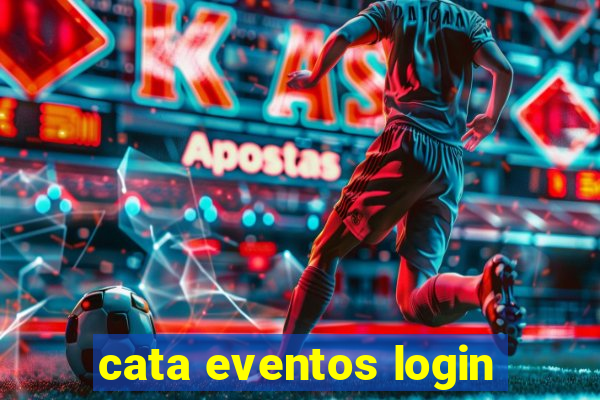 cata eventos login