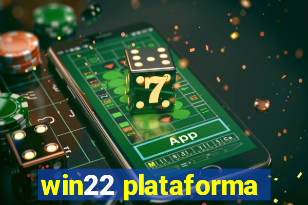 win22 plataforma