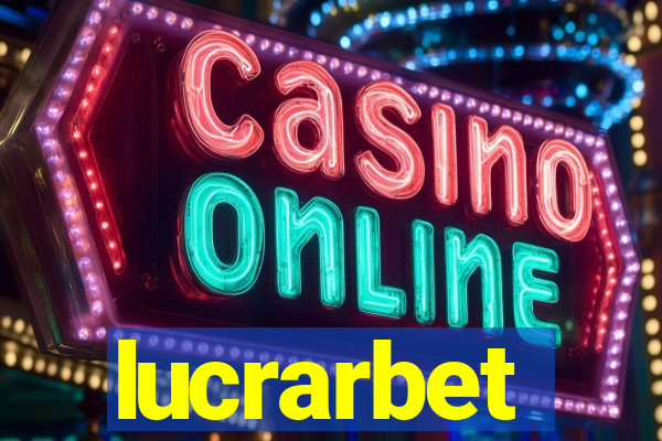 lucrarbet