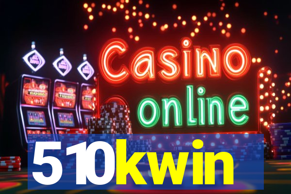 510kwin