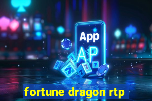 fortune dragon rtp