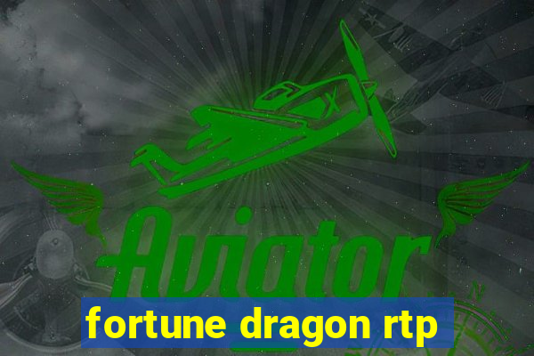 fortune dragon rtp