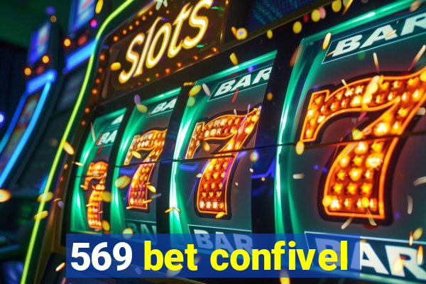 569 bet confivel