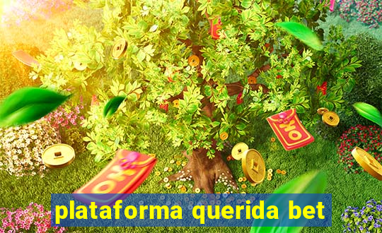 plataforma querida bet