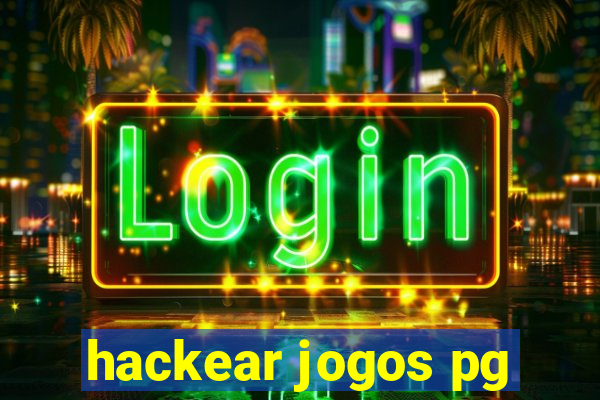 hackear jogos pg