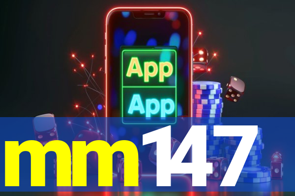 mm147