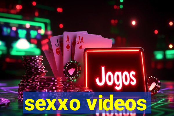 sexxo videos
