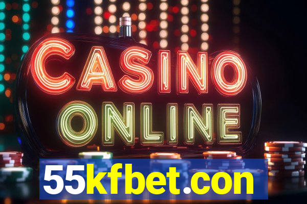 55kfbet.con