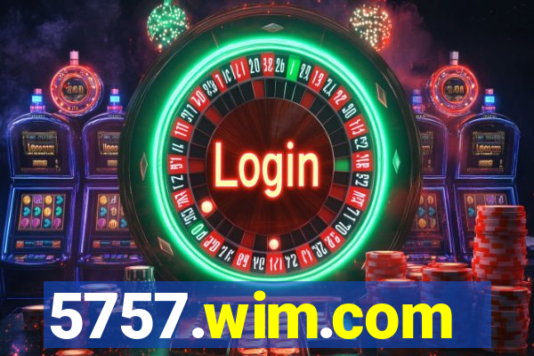 5757.wim.com