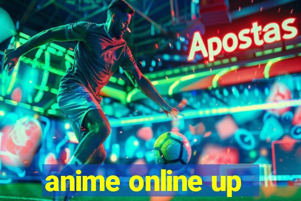 anime online up