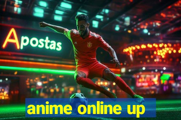 anime online up