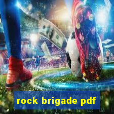 rock brigade pdf