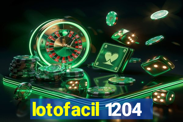 lotofacil 1204