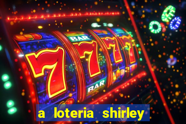 a loteria shirley jackson pdf