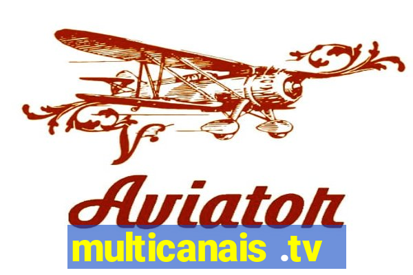 multicanais .tv