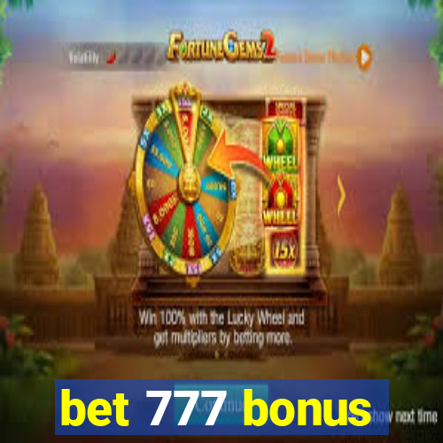 bet 777 bonus
